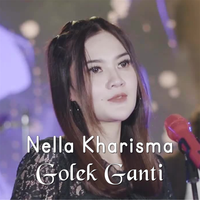 Golek Ganti - Nella Kharisma