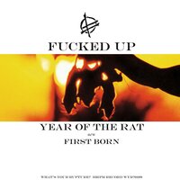 First Born - Fucked Up