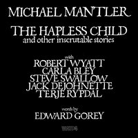 The Remembered Visit - Michael Mantler