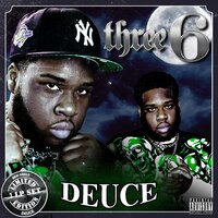 Three 6 - Deuce