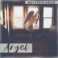 Angel - Moccasin Creek