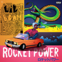 ROCKET POWER! - Lil Boom