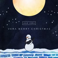 All I Want for Christmas - Jule Vera