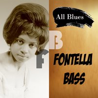 The Soul of a Man - Fontella Bass