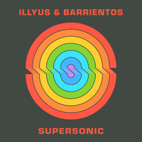 Supersonic - Illyus & Barrientos