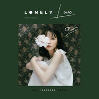 Lonely Love - Trang Hàn, Hoang Thong, TDK