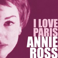 Don't Worry' Bout Me - Annie Ross