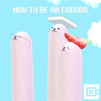 How to Be an Eggdog - CG5