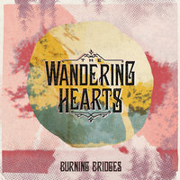 Never Expected This - The Wandering Hearts
