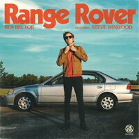 Range Rover - Ben Rector, Steve Winwood