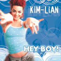 Hey Boy - Kim-Lian
