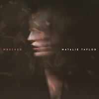 Wrecked - Natalie Taylor