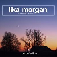 Discovery Channel - Lika Morgan