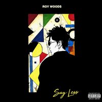 Something New - Roy Woods