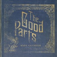 Grown Ass Man Child - Andy Grammer