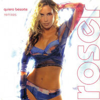 Quiero besarte - Roser