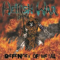 Defender of Metal - Hellish War