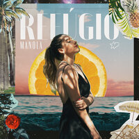Refúgio - Manola