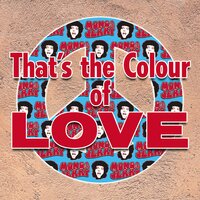 That's the Colour of Love - Mungo Jerry