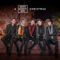 You and Me at Christmas - Why Don't We