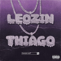 Freestyle - Thiago, Leozin