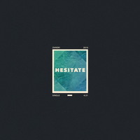 Hesitate - Zanski