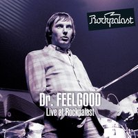 Riot in Cell Block No.9 - Dr Feelgood