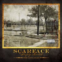 That's Where I'm At - Scarface