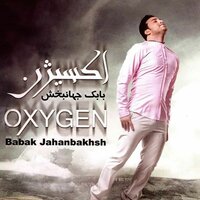Oxygen - Babak Jahanbakhsh