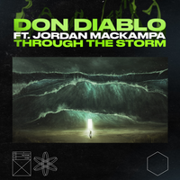 Through The Storm - Don Diablo, Jordan Mackampa