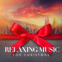 Christmas Time Is Here - Merry Christmas, Soothing Mind Music, Voices Of Christmas