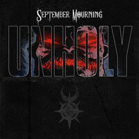 Unholy - September Mourning