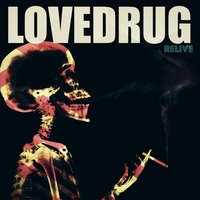 Love - Lovedrug