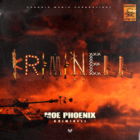 KRIMINELL - Moe Phoenix