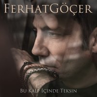 O - Ferhat Göçer