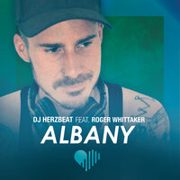 Albany - DJ Herzbeat, Roger Whittaker