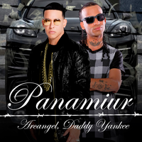 Panamiur - Arcangel, Daddy Yankee