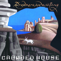 To The Island - Crowded House