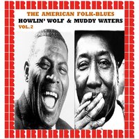 Mean Red Spider - Howlin' Wolf, Muddy Waters
