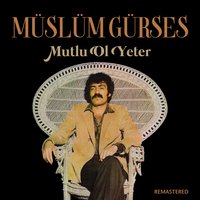 Çare Değilmiş - Müslüm Gürses