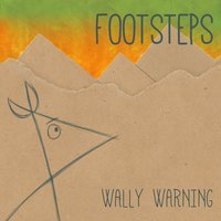Higher Love - Wally Warning
