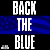 Back The Blue - Coffey Anderson
