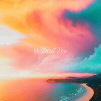 Without You - Mia Martina
