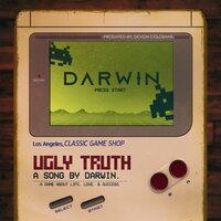 Ugly Truth - Darwin