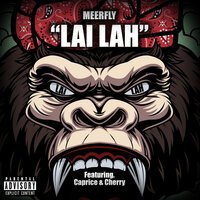 Lai Lah - MeerFly, Caprice