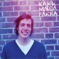 Make the First Move - Kakkmaddafakka