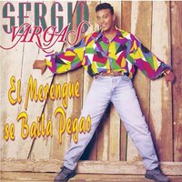 El Merengue Se Baila Pegao' - Sergio Vargas