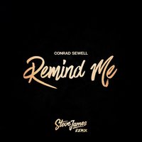 Remind Me - Conrad Sewell, Steve James