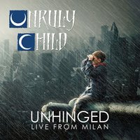 Tunnel of Love - Unruly Child