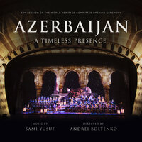 Azerbaijan - Sami Yusuf